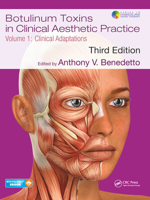 cover image of Botulinum Toxins in Clinical Aesthetic Practice 3E, Volume One